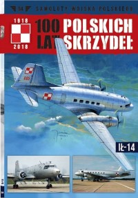 Samoloty Wojska Polskiego. 100 - okładka książki