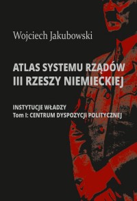 Atlas systemu rządów III Rzeszy - okładka książki