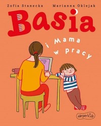 Basia i Mama w pracy - okładka książki