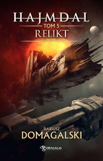 Hajmdal. Tom 5. Relikt - okładka książki
