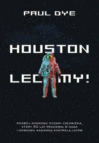Houston, lecimy! - okładka książki