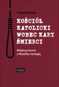 Kościół katolicki wobec kary śmierci - okładka książki