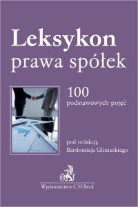 Leksykon prawa spółek 100 podstawowych - okładka książki