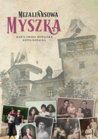Mezaliansowa Myszka - okładka książki