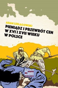 Pieniądz i przewrót cen w Polsce - okładka książki