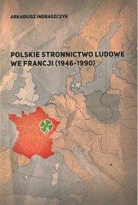 Polskie Stronnictwo Ludowe we Francji - okładka książki