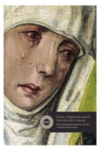 Sztuka w kręgu krakowskich franciszkanów - okładka książki