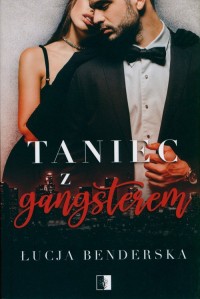 Taniec z gangsterem - okładka książki