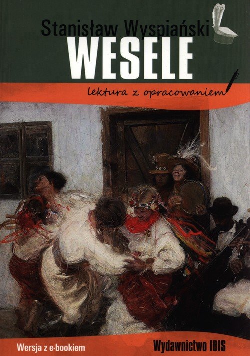 Wesele Z Opracowaniem - Stanisław Wyspiański - Podręcznik ...