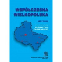 Współczesna Wielkopolska cz.1 - okładka książki