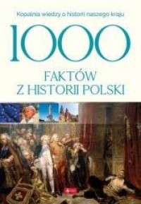 1000 faktów z historii Polski - okładka książki