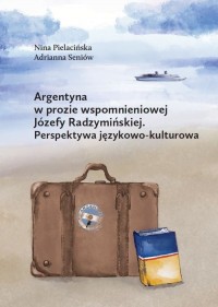 Argentyna w prozie wspomnieniowej - okładka książki