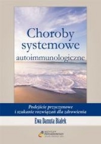 Choroby systemowe autoimmunologiczne - okładka książki