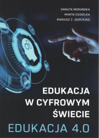 Edukacja w cyfrowym świecie Edukacja - okładka książki