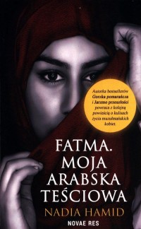 Fatma. Moja arabska teściowa - okładka książki