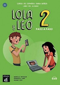 Lola y Leo 2 paso a paso. Podręcznik - okładka podręcznika
