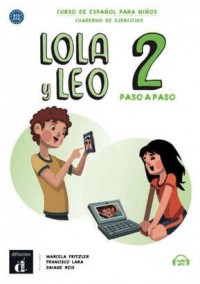 Lola y Leo 2 paso a paso. Zeszyt - okładka podręcznika