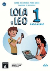 Lola y Leo Paso a Paso 1. Zeszyt - okładka podręcznika