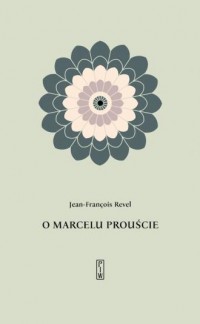 O Marcelu Prouście - okładka książki