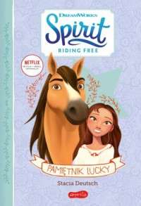 Pamiętnik Lucky. Spirit Riding - okładka książki