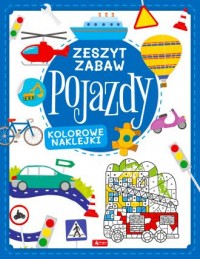 Pojazdy. Zeszyt zabawy - okładka książki