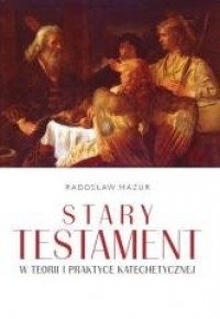 Stary Testament w teorii i praktyce - okładka książki