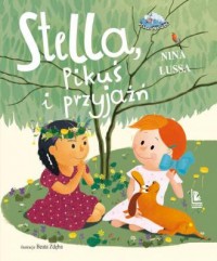 Stella, Pikuś i przyjaźń - okładka książki