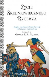 Życie średniowiecznego rycerza - okładka książki