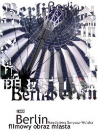 Berlin. Filmowy obraz miasta - okładka książki