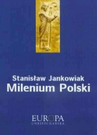 Milenium Polski. Seria: Europa - okładka książki