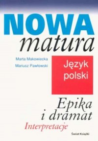 Nowa matura. Język polski. Epika - okładka podręcznika