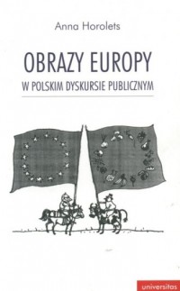 Obrazy Europy w polskim dyskursie - okładka książki