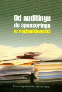 Od auditingu do sponsoringu w rachunkowości - okładka książki