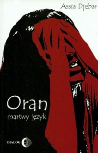 Oran, martwy język - okładka książki