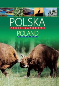 Polska parki narodowe (wersja pol./ang.) - okładka książki