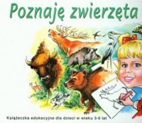 Poznaję zwierzęta Polski. Uczę - okładka książki