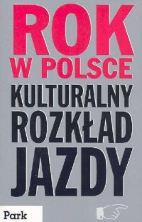 Rok w Polsce. Kulturalny rozkład - okładka książki