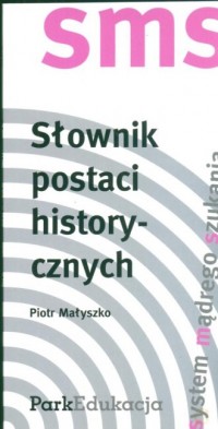 Słownik postaci historycznych. - okładka książki