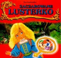 Zaczarowane lusterko - okładka książki