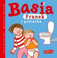 Basia, Franek i pielucha - okładka książki