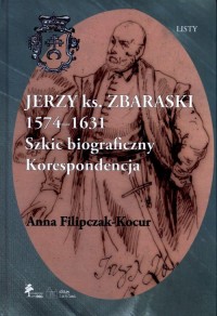 Jerzy książę Zbaraski 1574–1631. - okładka książki