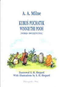 Kubuś Puchatek (wersja dwujęzyczna) - okładka książki