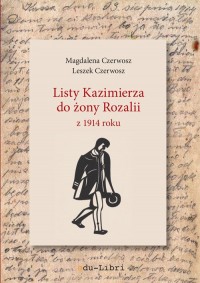 Listy Kazimierza do żony Rozalii - okładka książki