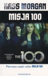 Misja 100 (kieszonkowe) - okładka książki