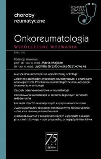 Onkoreumatologia Współczesne wyzwanie. - okładka książki