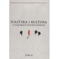 Polityka i kultura w warunkach - okładka książki