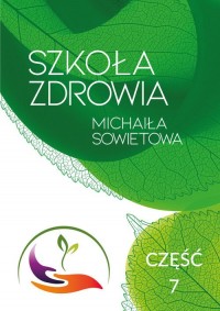 Szkoła Zdrowia Michaiła Sowietowa - okładka książki