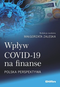 Wpływ COVID-19 na finanse. Polska - okładka książki