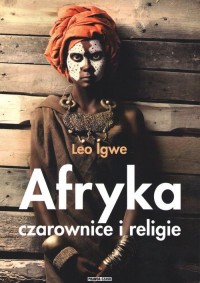 Afryka. Czarownice i religie - okładka książki