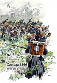 Custoza 1866. Bitwa bez zwycięzców - okładka książki